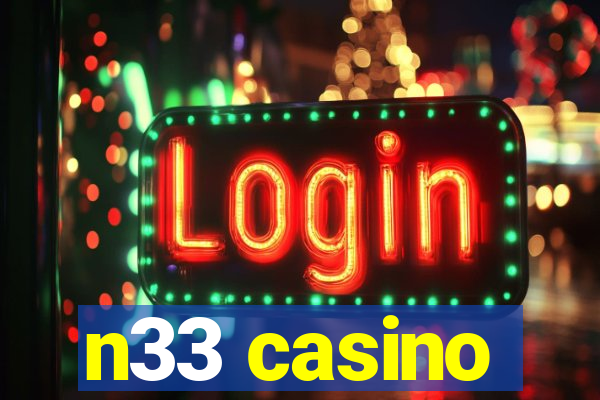 n33 casino